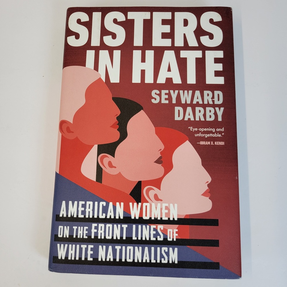 Sisters in Hate Seyward Darby Hardcover Book Little Brown 2020